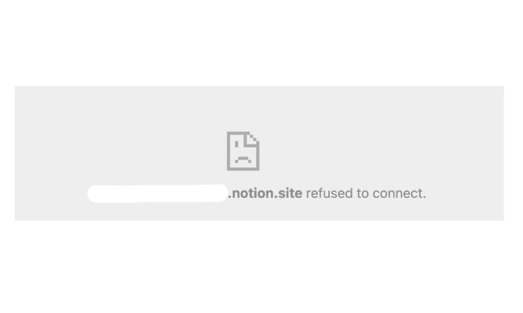 Notion Site Refused To Connect